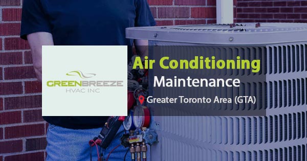 Air Conditioning Maintenance in Toronto, Canada