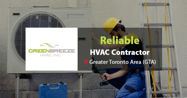 Reliable HVAC Contractor in Toronto